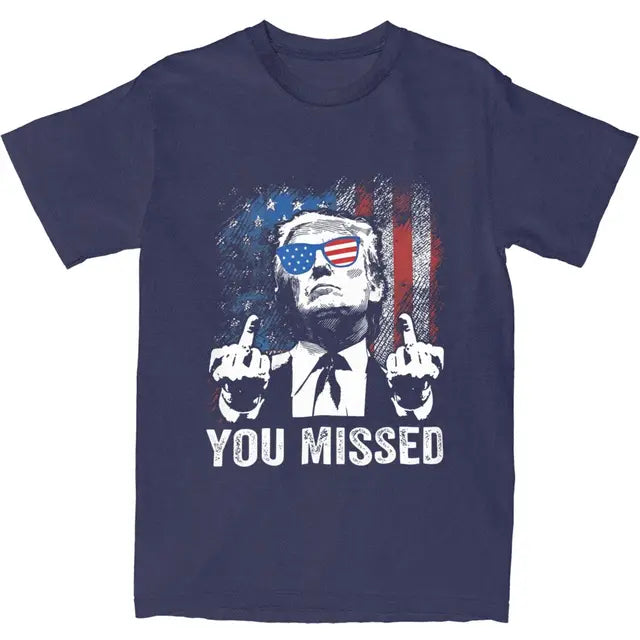 Funny Donald Trump "You Missed" Top Tee Middle Finger